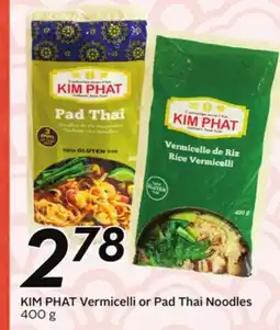 Sobeys Vermicelli or Pad Thai Noodles offer