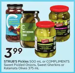 Sobeys STRUB'S Pickles 500 mL or COMPLIMENTS Sweet Pickled Onions, Sweet Gherkins or Kalamata Olives 375 mL offer