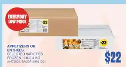 Wholesale Club APPETIZERS OR ENTRÉES offer