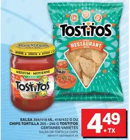 L'Intermarché SALSA 394/418 ML, 416/432 G OU CHIPS TORTILLA 205 - 295 G | SALSA OR TORTILLA CHIPS offer