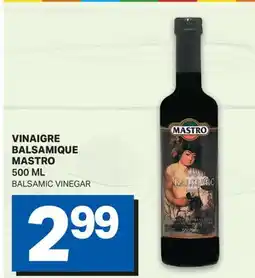 L'Intermarché VINAIGRE BALSAMIQUE | BALSAMIC VINEGAR offer
