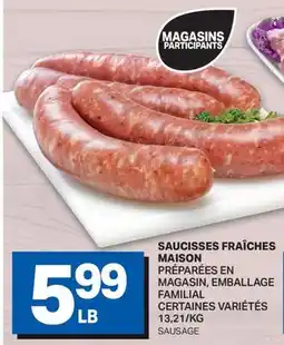 L'Intermarché SAUCISSES FRAÎCHES MAISON | SAUSAGE offer