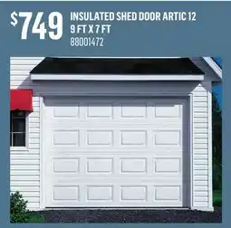 Canac INSULATED SHED DOOR ARTIC 129 FT X 7 FT offer