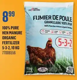 Canac 100% PURE HEN MANURE ORGANIC FERTILIZER offer