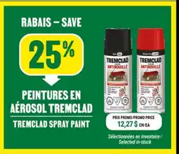 BMR 25% de rabais sur les peintures en aérosol Tremclad offer