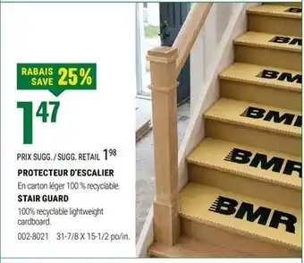 BMR PROTECTEUR D'ESCALIER offer