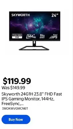 Walmart Skyworth 24G1H 23.8" FHD Fast IPS Gaming Monitor, 144Hz, FreeSync,... offer