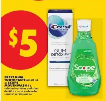No Frills Crest Gum Toothpaste or Scope Mouthwash offer