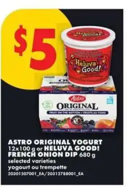 No Frills ASTRO ORIGINAL YOGURT or HELUVA GOOD! FRENCH ONION DIP offer