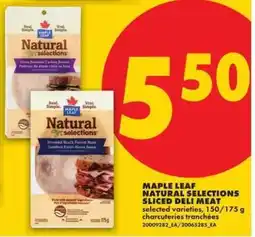 No Frills MAPLE LEAF NATURAL SELECTIONS SLICED DELI MEAT offer