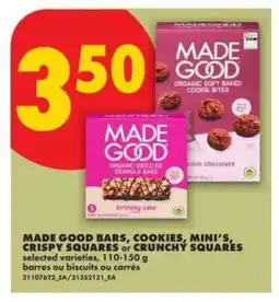 No Frills MADE GOOD BARS, COOKIES, MINI'S, CRISPY SQUARES or CRUNCHY SQUARES offer