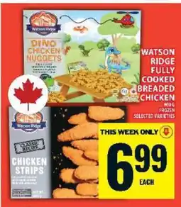 Food Basics Watson Ridge Fully Cooked Breaded Chicken offer