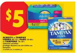 No Frills ALWAYS or TAMPAX offer