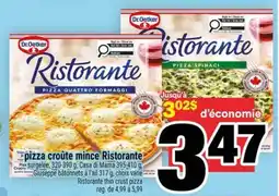 Super C PIZZA CROÛTE MINCE RISTORANTE offer