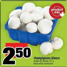 Super C CHAMPIGNONS BLANCS offer