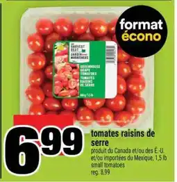Super C TOMATES RAISINS DE SERRE offer