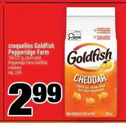 Super C CRAQUELINS GOLDFISH PEPPERIDGE FARM offer