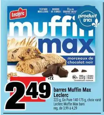 Super C BARRES MUFFIN MAX LECLERC offer