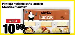 Super C Plateau raclette sans lactose Monsieur Gustav offer