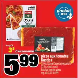 Super C PIZZA AUX TOMATES RUSTICA offer