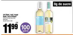 Super C vin blanc, rosé, rouge Bask, Out of Reach offer