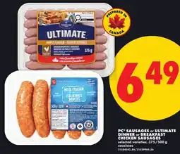 No Frills PC SAUSAGES OR ULTIMATE DINNER OR BREAKFAST CHICKEN SAUSAGES, 375/500 G offer