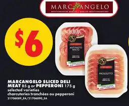 No Frills MARCANGELO SLICED DELI MEAT, 85 g or PEPPERONI, 175 g offer