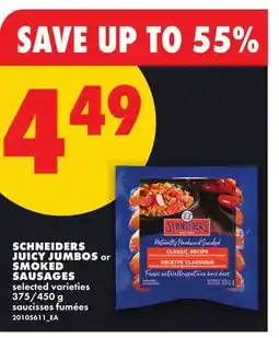 No Frills SCHNEIDERS JUICY JUMBOS or SMOKED SAUSAGES, 375/450 g offer