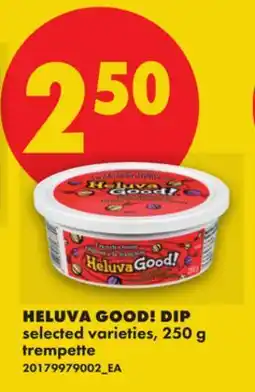 No Frills HELUVA GOOD! DIP offer