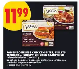 No Frills JANES BONELESS CHICKEN BITES, FILLETS, TENDERS OR CRISPY CHICKEN SANDWICH offer