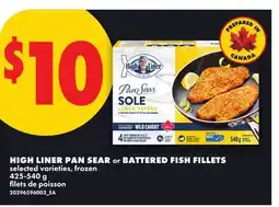 No Frills HIGH LINER PAN SEAR OR BATTERED FISH FILLETS offer