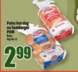 Bonanza Pains hot-dog ou hamburger POM offer