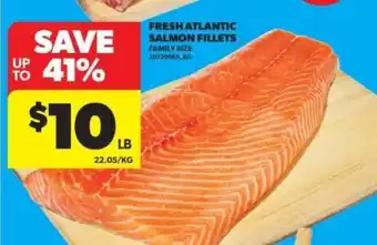 Real Canadian Superstore Fresh Atlantic Salmon Fillets offer