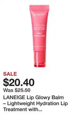 Sephora LANEIGE Lip Glowy Balm – Lightweight Hydration Lip Treatment with Shea Butter offer