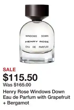 Sephora Henry Rose Windows Down Eau de Parfum with Grapefruit + Bergamot offer