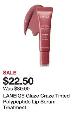 Sephora LANEIGE Glaze Craze Tinted Polypeptide Lip Serum Treatment offer