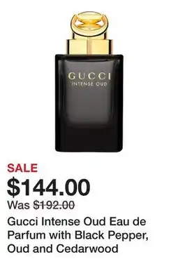 Sephora Gucci Intense Oud Eau de Parfum with Black Pepper, Oud and Cedarwood offer