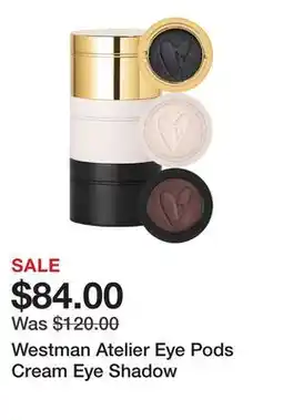 Sephora Westman Atelier Eye Pods Cream Eye Shadow offer