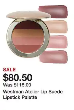 Sephora Westman Atelier Lip Suede Lipstick Palette offer