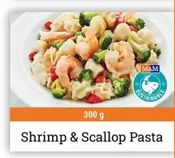 M & M Food Market Shrimp & Scallop Pasta offer