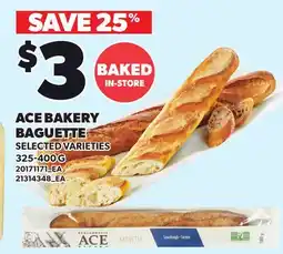 Loblaws ACE BAKERY BAGUETTE offer