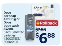 Walmart Dove bar soap 4 x 106 g or Dove body wash 532 mL offer