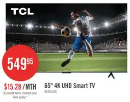 The Brick TCL 65 S551G LED 4K UHD Smart Google TV (65S551G-CA) offer