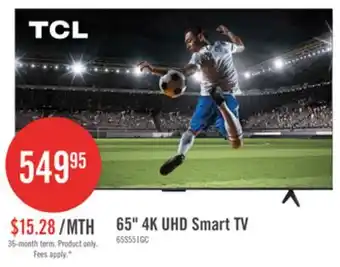 The Brick TCL 65 S551G LED 4K UHD Smart Google TV (65S551G-CA) offer