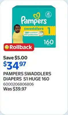 Walmart PAMPERS SWADDLERS DIAPERS S1 HUGE 160 offer