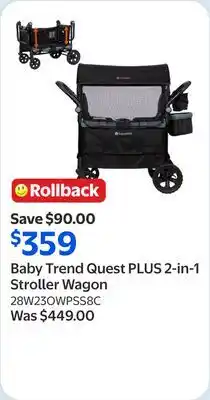Walmart Baby Trend Quest PLUS 2-in-1 Stroller Wagon offer