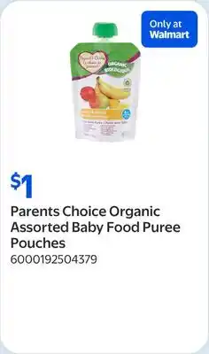 Walmart Parents Choice Organic Assorted Baby Food Puree Pouches offer