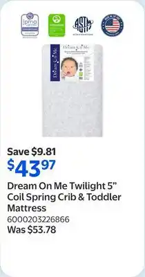 Walmart Dream On Me Twilight 5 Coil Spring Crib & Toddler Mattress offer