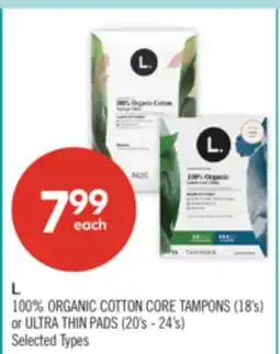 Shoppers Drug Mart L. 100% ORGANIC COTTON CORE TAMPONS (18's) or ULTRA THIN PADS (20's - 24's) offer