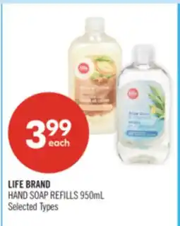 Shoppers Drug Mart LIFE BRAND HAND SOAP REFILLS offer